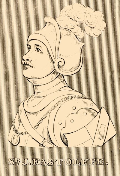 Sir J. Fastolffe, 1380-1459, 1830 - Unbekannt