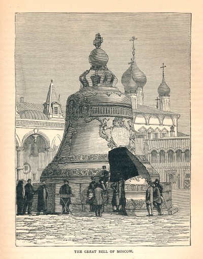 La Grande Cloche de Moscou, 1893 - Unbekannt