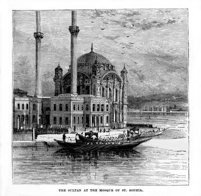 Le Sultan à la mosquée Sainte-Sophie, Constantinople, Turquie, 19e siècle - Unbekannt