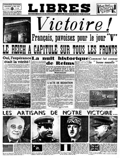 Victoire !, première page du journal Libres, 9 mai 1945 - Unbekannt