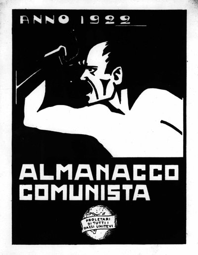 Affiche de propagande du Parti Communiste Italien de 1922 : almanach - Alec Hunter