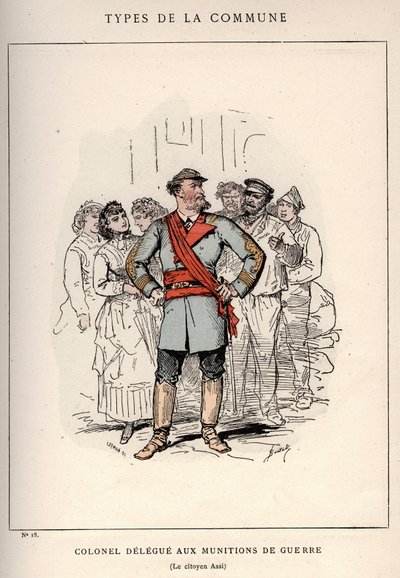 Commune de Paris : costume de COLONEL DÉLÉGUÉ AUX AMBITIONS DE GUERRE (18) dans « Les Communeux » - Unbekannt