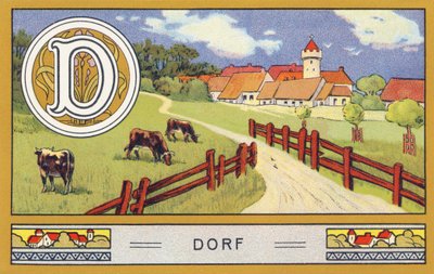 D : Dorf - Alphabet Palmin. Série de chromolithographies éditées par H. Schlinck & Cie, Hambourg, s. d. Publicité pour Palmin feinstes Cocosfett. Dimensions : 7 x 11 cm - William M. Timlin