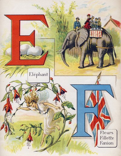 Lettres E et F : éléphant et fleurs, fille, fanion. Gravure dans « ABC L
