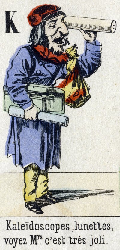 Lettre K : "Kaléidoscopes, lunettes, voyez Madame, c