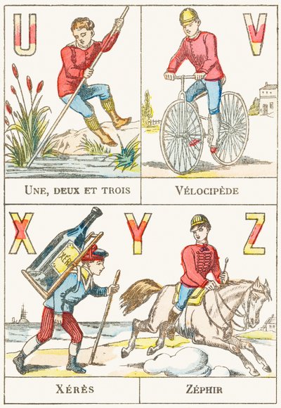 U V X Y Z ; U : Une, deux et trois ; V : Vélocipède ; X : Xérès ; Z : Zéphir - Alphabet des jeux, c.1890 - Unbekannt