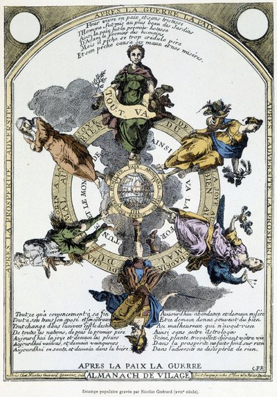 Almanach de village «Après la guerre, la paix, après la paix, la guerre» : placard tenu à la campagne et conçu dans un sens de douce philosophie pour éveiller dans les masses l