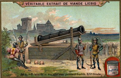 Bombarde et sa montre avec double pointard. 15ème siècle. Chromo Liebig - Unknown artist