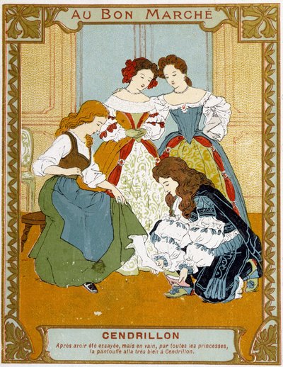 Cendrillon essaie la pantoufle de vair - étiquette publicitaire du Bon Marché - Unknown artist