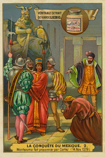 Conquête du Mexique : Cortés arrêtant le roi Montezuma II - Unknown artist