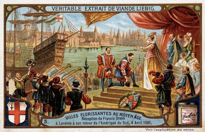Villes florissantes du Moyen Âge : réception de Francis Drake (1542-1596) à Londres (Angleterre), à son retour d