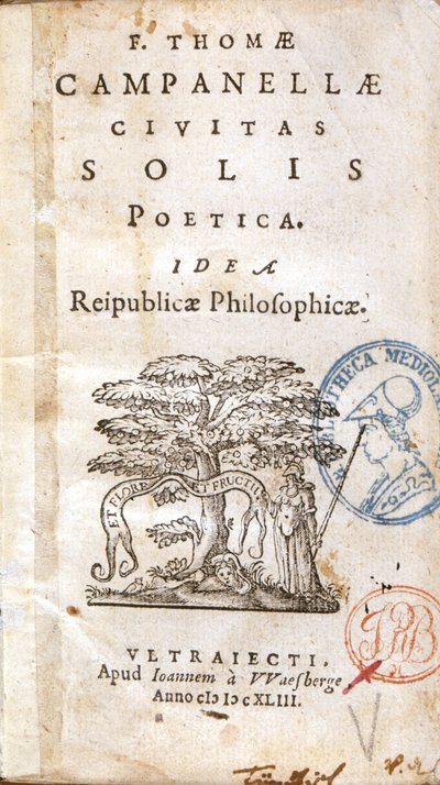 Frontispice de "Civitas Solis Poetica. Idea Reipublicae Philosophicae" par Tomaso Campanella - Unknown artist
