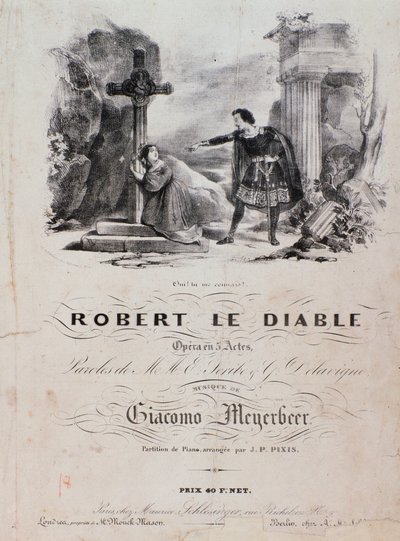 Frontispice de Robert le diable, opéra de Meyerbeer (XIXe siècle) - Unknown artist