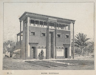 Maison Égyptienne - gravure de 1889 dans « Histoire de l