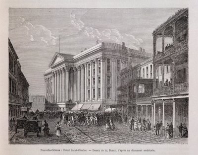 Nouvelle-Orléans : Hôtel Saint-Charles - dans "Le Tour du Monde", 2ème semestre 1876 - Unknown artist