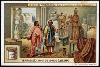 Siècle de Périclès (495-429 av. J.-C.) : le sculpteur Phidias (490-430 av. J.-C.) devant le modèle de sa célèbre statue de Minerve - Chromolithographie Liebig - Unknown artist