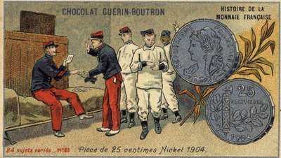 Série Histoire de la Monnaie Française publiée par Chocolat Guérin Boutron. Chromolithographie du 19ème siècle. Pièce de 25 centimes. Nickel 1904 - Unknown artist