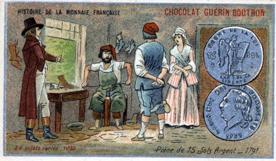 Série Histoire de la Monnaie Française publiée par Chocolat Guérin Boutron. Chromolithographie du 19ème siècle. Pièces de 15 sols en argent en 1791 - Unknown artist