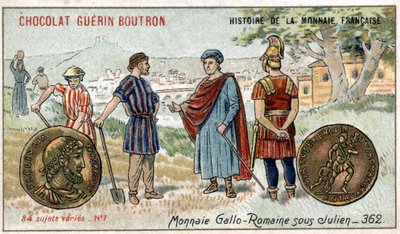 Série Histoire de la Monnaie Française publiée par Chocolat Guérin Boutron. Pièces gallo-romaines sous Julien - Unknown artist
