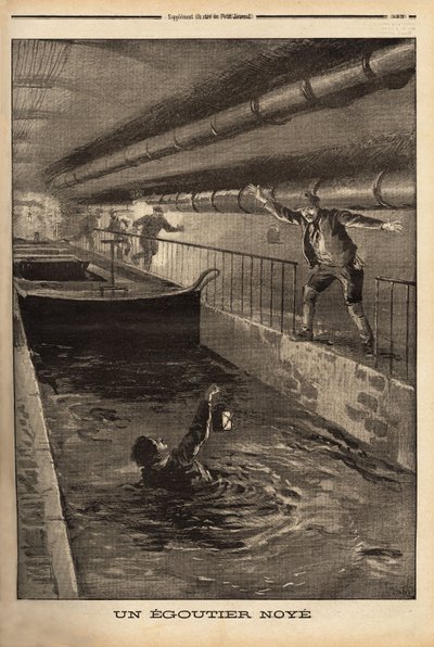 Un égoutier de Paris se noie en nettoyant une dérivation fangeuse. Gravure dans Le petit journal 15/9/1899. Collection Selva. - Unknown artist