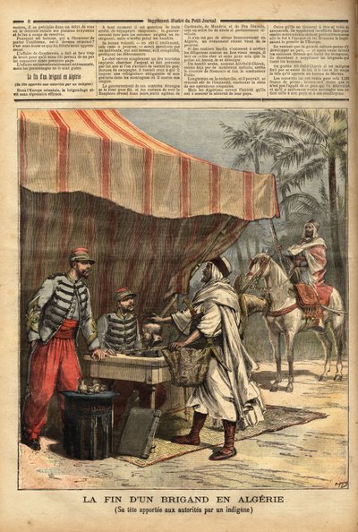 Un indigène algérien apporte la tête du bandit Ali Ould Chick, qui avait dévalisé le courrier de Nemours, pour une prime de 1500 francs, au bureau de Marnia, un poste militaire français construit en 1844 dans le département d