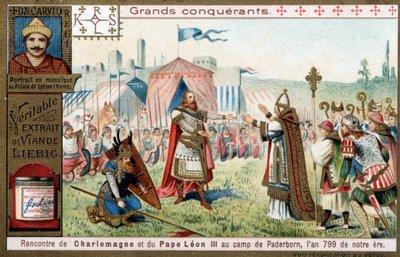 Grands conquérants : portrait de Charlemagne (742 ou 747-814) et sa rencontre avec le pape Léon III (750-816) au camp de Paderborn (Allemagne), en 799 - Chromolithographie Liebig - Unknown artist