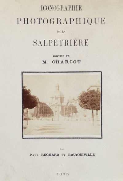 Attitudes passionnées dans « Iconographie photographique de la Salpêtrière : service de M. Charcot » par Paul Regnard et Bourneville - Unknown artist