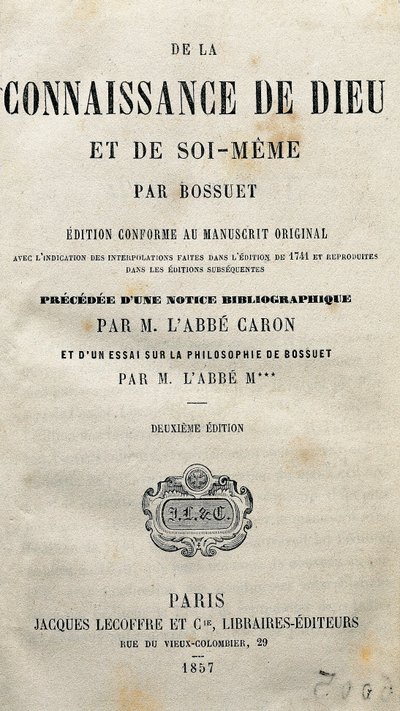 Page de titre de La connaissance de Dieu et de soi-même par le théologien et évêque français Jacques-Bénigne (Jacques Benigne) Bossuet (1627-1704). 1857. - Unknown artist