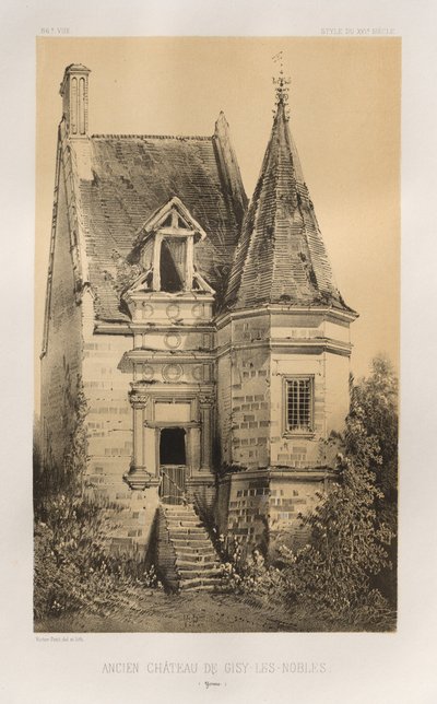 ...Pl. 86, Ancien Château de Gisy-Les-Nobles Yonne - Victor Petit