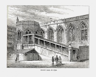 Crosby Hall en 1790, 1878 - Walter Thornbury