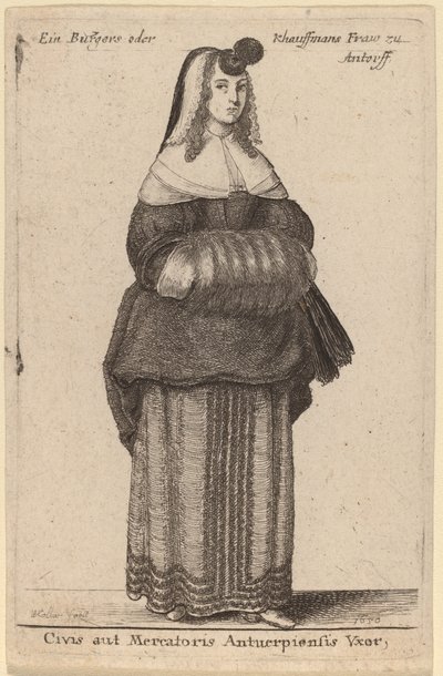 Ciuis aut Mercatoris Antuerpiensis Vxor - Wenceslaus Hollar