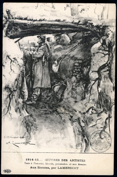 Première Guerre mondiale - Carte patriotique montrant un soldat dans une tranchée regardant la ligne de front, intitulée : 