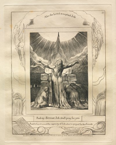 Le Livre de Job : Pl. 18, Et mon Serviteur Job priera pour vous - William Blake