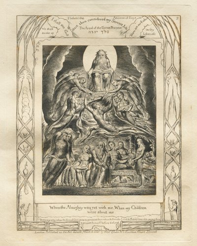 Le Livre de Job : Pl. 2, Quand le Tout-Puissant était encore avec moi, Quand mes Enfants étaient autour de moi - William Blake