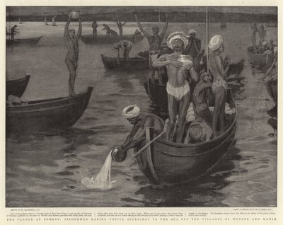 La peste à Bombay, les pêcheurs faisant des offrandes votives à la mer au large des villages de Worlee et Mahim - William Hatherell