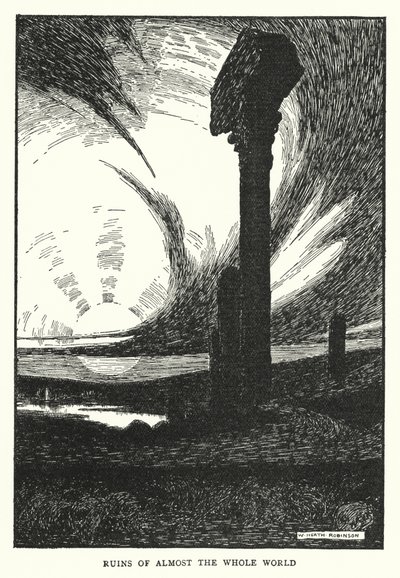 Ruines de presque tout le monde - William Heath Robinson