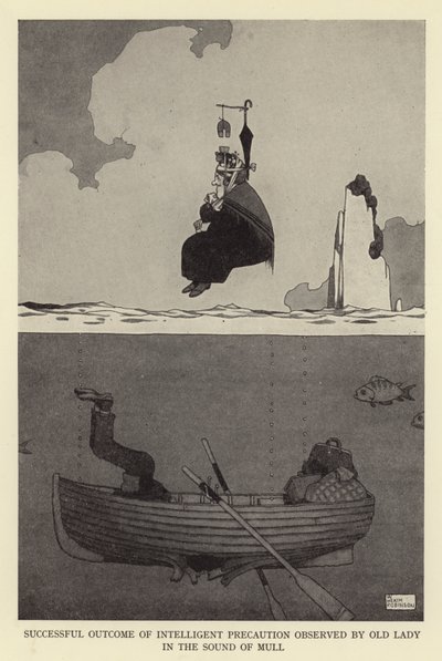 Résultat réussi de la précaution intelligente observée par une vieille dame dans le son de Mull - William Heath Robinson