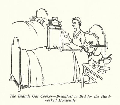 Le réchaud à gaz de chevet, petit-déjeuner au lit pour la ménagère surmenée - William Heath Robinson