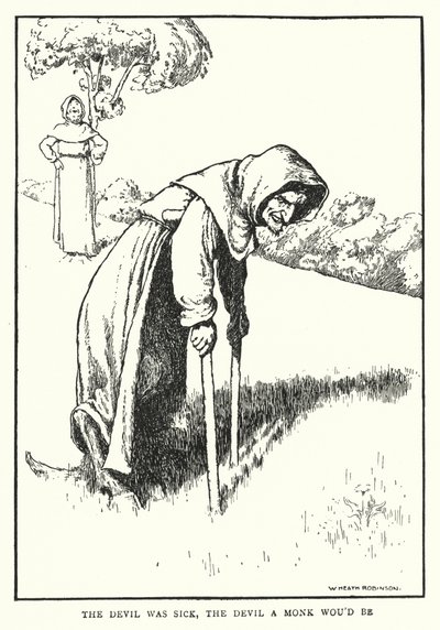 Le diable était malade, le diable voulait être moine - William Heath Robinson