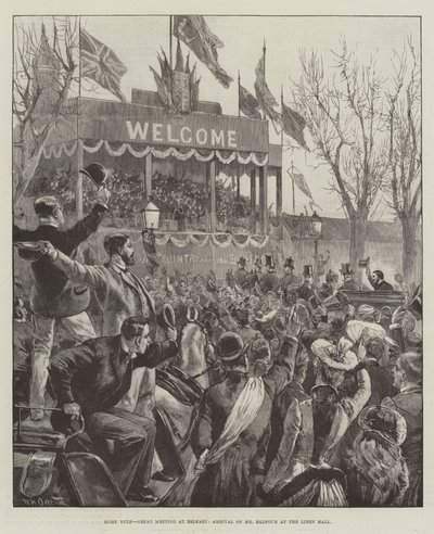 Home Rule, grande réunion à Belfast, arrivée de M. Balfour au Linen Hall - William Heysham Overend