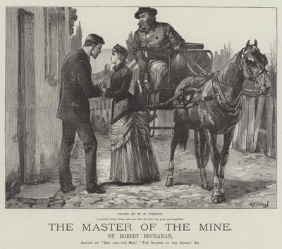 Le Maître de la Mine, par Robert Buchanan - William Heysham Overend