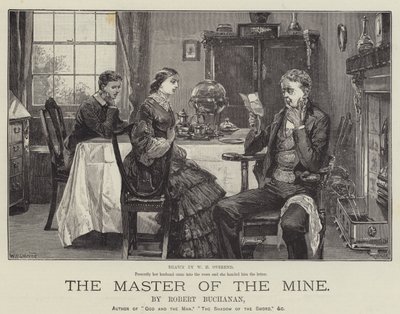 Le Maître de la mine, par Robert Buchanan - William Heysham Overend