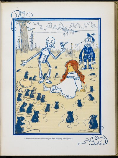 "Permettez-moi de vous présenter Sa Majesté, la Reine." - William Wallace Denslow