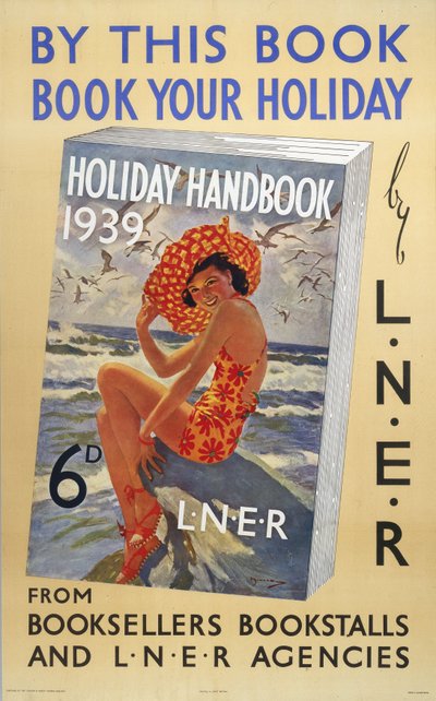 Manuel des vacances 1939, affiche LNER - Ferdinand Georg Waldmuller
