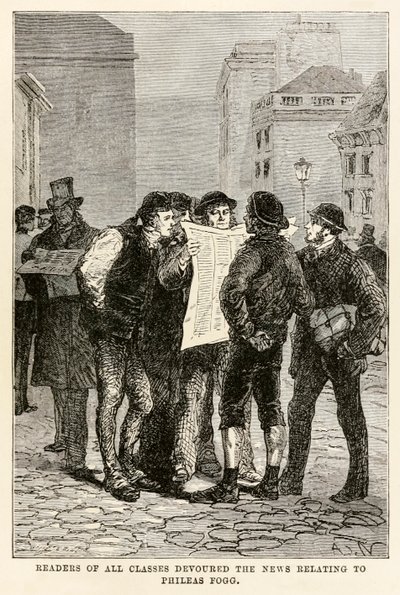 Les lecteurs de toutes classes dévoraient les nouvelles concernant Phileas Fogg, d