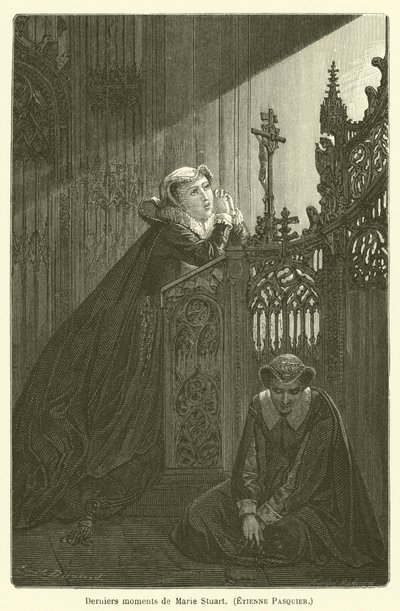 Derniers moments de Marie Stuart, Étienne Pasquier - after Emile Antoine Bayard