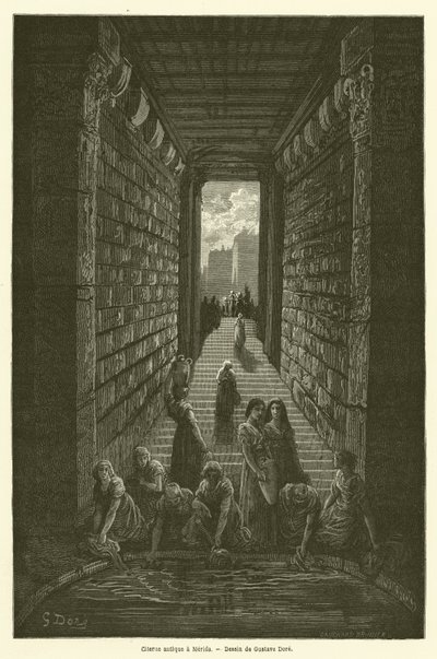 Citerne antique à Mérida - Gustave after Dore
