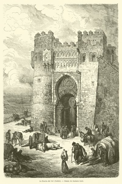 La Puerta del Sol, Tolède - Gustave after Dore