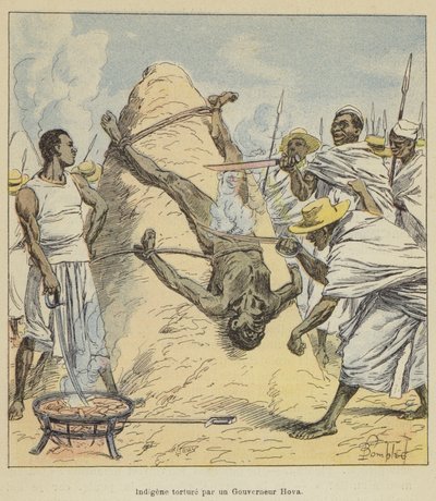 Indigène torturé par un gouverneur Hova - after Louis Charles Bombled