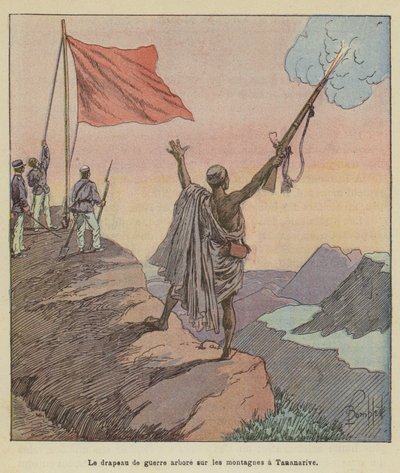 Le drapeau de guerre arboré sur les montagnes à Tananarive - after Louis Charles Bombled